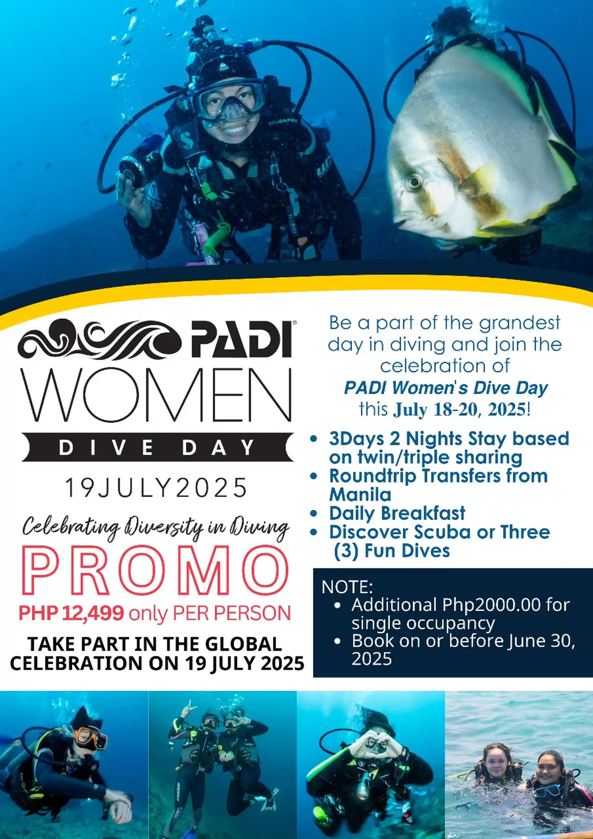 𝐒𝐈𝐆𝐍 𝐔𝐏 𝐍𝐎𝐖!  Be a part of the grandest day in diving and join the celebration of 𝙋𝘼𝘿𝙄 𝙒𝙤𝙢𝙚𝙣'𝙨 𝘿𝙞𝙫𝙚 𝘿𝙖𝙮 this 𝐉𝐮𝐥𝐲 𝟏𝟖-𝟐𝟎, 𝟐𝟎𝟐𝟓!