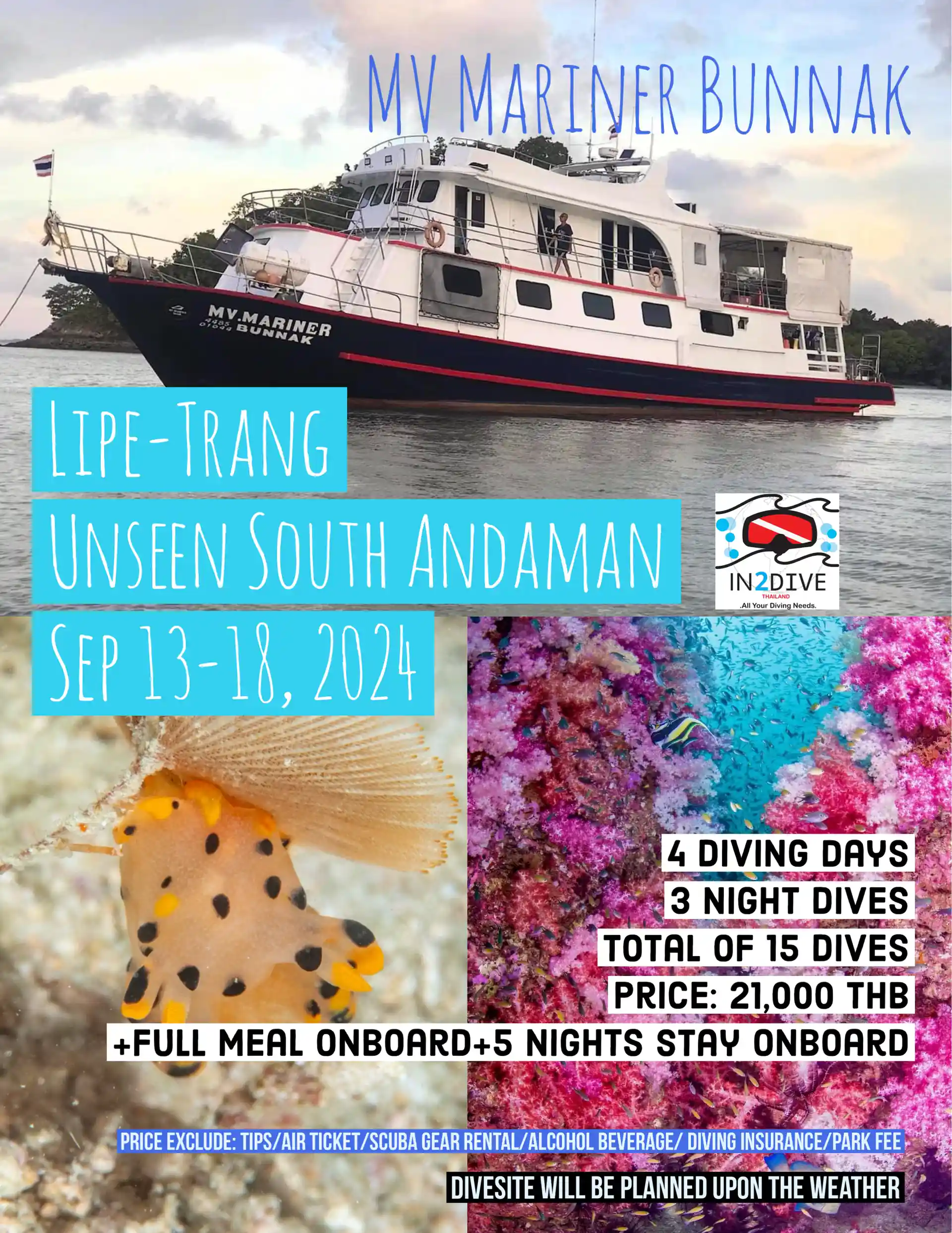 Let's explore the unseen South Andaman. 
September 13-18, 2024
Very comfortable Liveaboard 